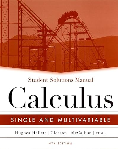 Imagen de archivo de Student Solutions Manual to accompany Calculus: Single and Multivariable, 4th Edition a la venta por Open Books