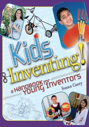 Beispielbild fr Kids Inventing!: A Handbook for Young Inventors zum Verkauf von WorldofBooks