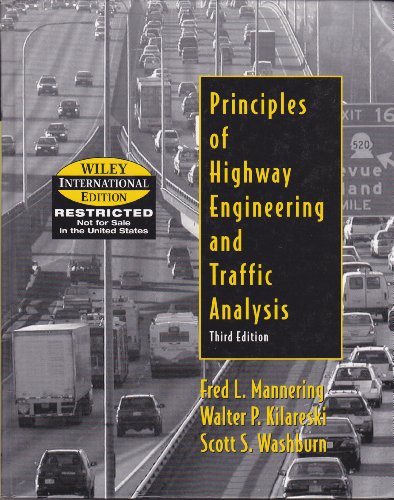 9780471661566: Wie Principles of Highway Engineering and Traffic Analysis, 3e, International Edition