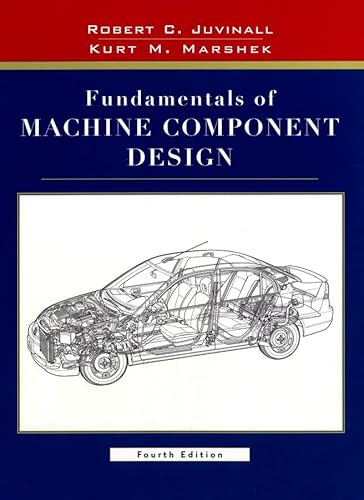 Imagen de archivo de Fundamentals of Machine Component Design a la venta por ThriftBooks-Dallas