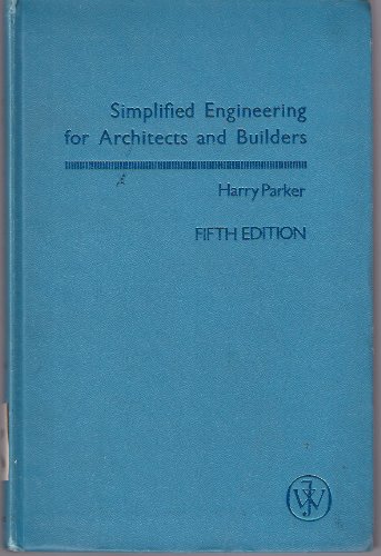 Beispielbild fr Simplified Engineering for Architects and Builders, 5th edition zum Verkauf von BookDepart