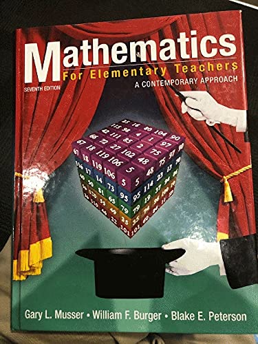 Stock image for Mathematics for Elementary Teachers : A Contemporary Approach for sale by Better World Books: West