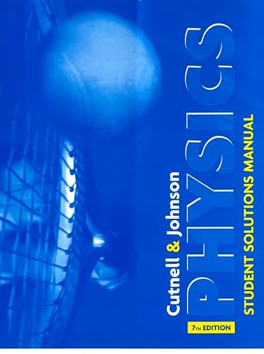 Beispielbild fr Physics: Student Solutions Manual, 7th Edition zum Verkauf von SecondSale