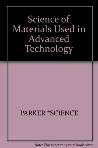Immagine dell'editore per The science of materials used in advanced technology venduto da BookDepart
