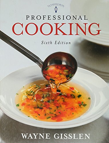 9780471663744: Professional Cooking, College Version