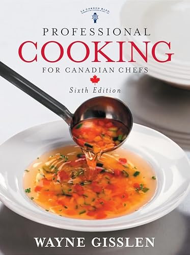 Beispielbild fr Professional Cooking for Canadian Chefs zum Verkauf von Better World Books