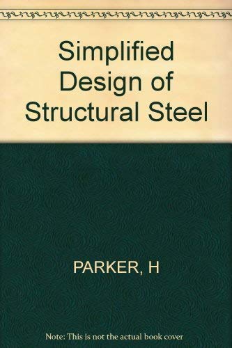 Imagen de archivo de Simplified design of structural steel a la venta por Wonder Book