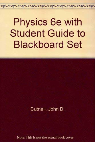 9780471665588: Physics 6e with Student Guide to Blackboard Set: WITH Student Guide to Blackboard