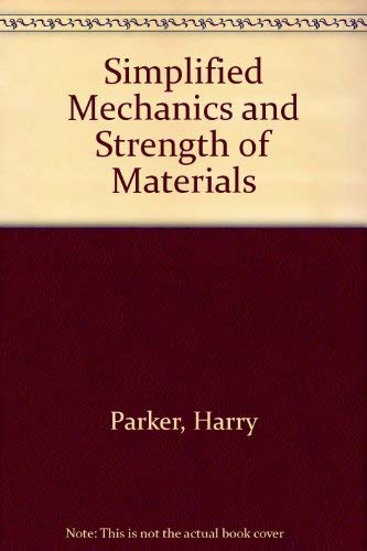 Beispielbild fr Simplified Mechanics and Strength of Materials zum Verkauf von HPB-Red