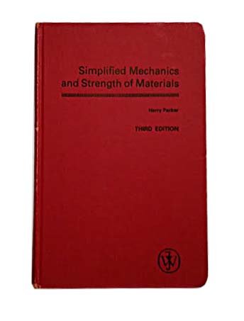 Beispielbild fr Simplified Mechanics and Strength of Materials. 3rd Edition. zum Verkauf von Bingo Used Books