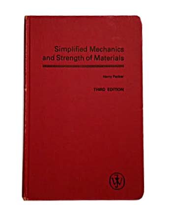 Stock image for Simplified Mechanics and Strength of Materials. 3rd Edition. for sale by Bingo Used Books