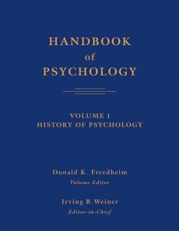 Imagen de archivo de Handbook of Psychology Vol. 1 : History of Psychology a la venta por Better World Books: West