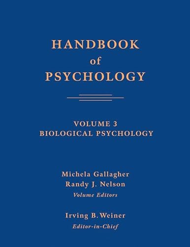 Imagen de archivo de Handbook of Psychology, Biological Psychology a la venta por ThriftBooks-Dallas