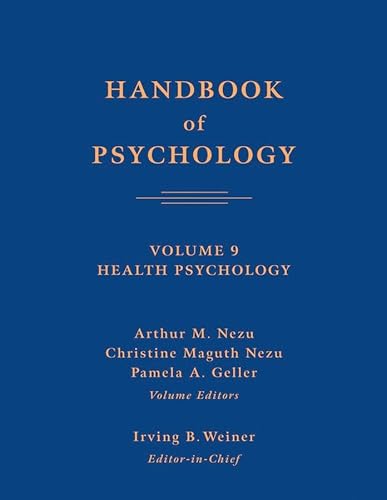 9780471666721: Handbook of Psychology, Health Psychology (Volume 9)