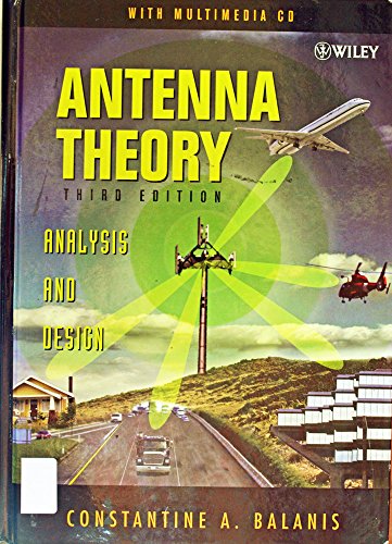 Imagen de archivo de Antenna Theory: Analysis and Design, 3rd Edition a la venta por Meadowland Media