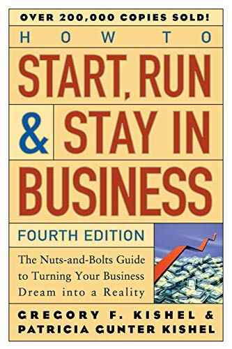 9780471671848: How to Start, Run and Stay in Business, Fourth Edition