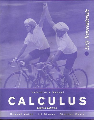 Stock image for Calculus, Instructor's Manual: ET Combined: Early Transcendentals Combined for sale by ThriftBooks-Dallas