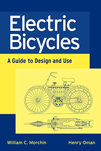 Electric Bicycles: A Guide to Design and Use