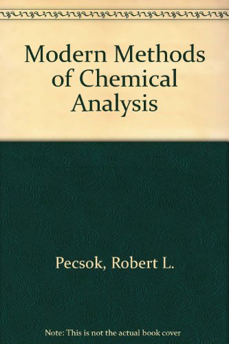9780471676614: Modern Methods of Chemical Analysis