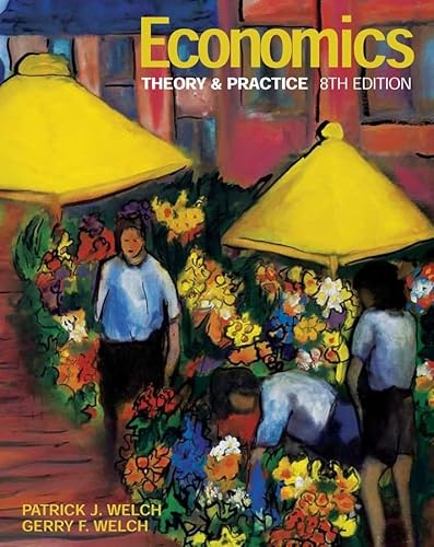 Imagen de archivo de Economics : Theory and Practice a la venta por Better World Books