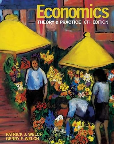 Stock image for Economics : Theory and Practice for sale by Better World Books