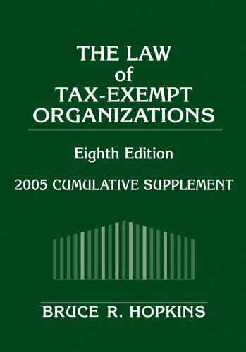 9780471679882: The Law of Tax-Exempt Organizations: 2005 Cumulative Supplement