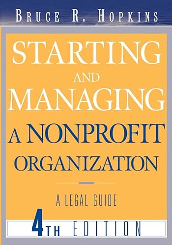 9780471680000: Starting and Managing a Nonprofit Organization: A Legal Guide