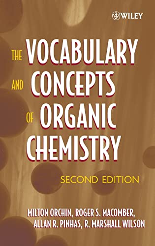 Beispielbild fr The Vocabulary and Concepts of Organic Chemistry zum Verkauf von Red's Corner LLC