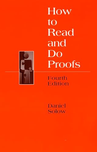 HOW TO READ AND DO PROOFS : AN INTRODUCT