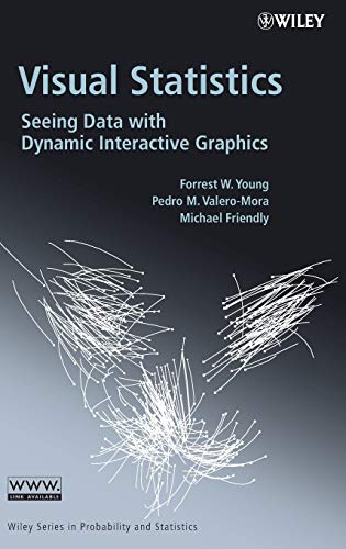Stock image for Visual Statistics: Seeing Data with Dynamic Interactive Graphics for sale by Red's Corner LLC