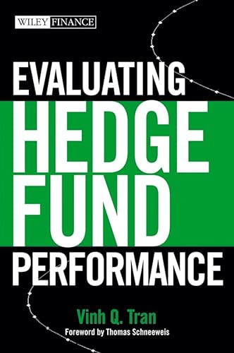 Stock image for Evaluating Hedge Fund Performance for sale by ThriftBooks-Dallas