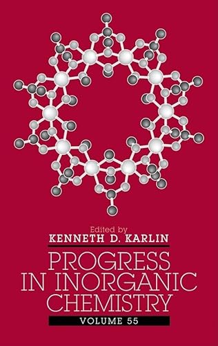 Beispielbild fr Progress in Inorganic Chemistry, Volume 55 zum Verkauf von Better World Books