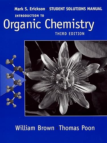 9780471682639: Introduction to Organic Chemistry: Student Solutions Manual