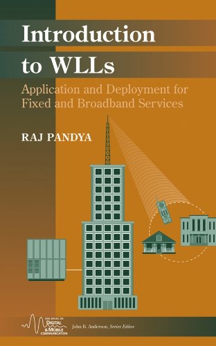 9780471683162: Introduction to Wlls: Application and Deployment for Fixed and Broadband Services (Ieee Series on Digital & Mobile Communication)