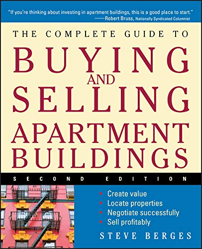 9780471684053: The Complete Guide to Buying and Selling Apartment Buildings, Second Edition