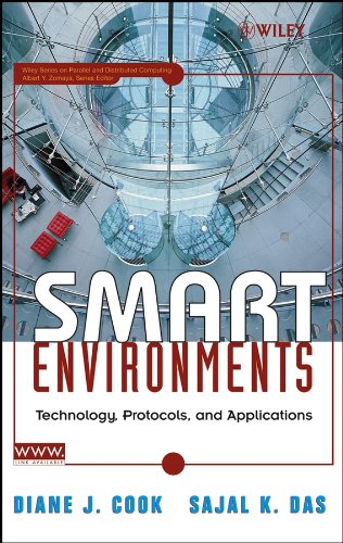 Smart Environments: Technology, Protocols and Applications (9780471686590) by [???]