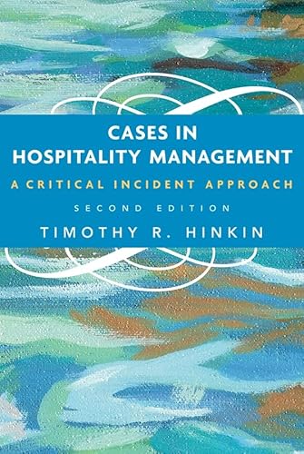 Stock image for Cases in Hospitality Management : A Critical Incident Approach for sale by Better World Books