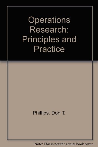 Imagen de archivo de Operations Research : Principles and Practices a la venta por Better World Books