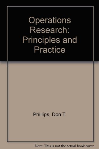 Stock image for Operations Research : Principles and Practices for sale by Better World Books