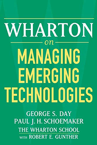 Stock image for Wharton on Managing Emerging Technologies for sale by Better World Books