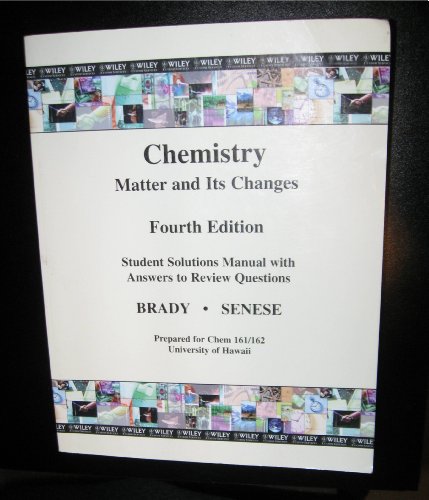 9780471692478: Chemistry, Matter and Its Changes: Student Solutions Manual with Answers to Review Questions