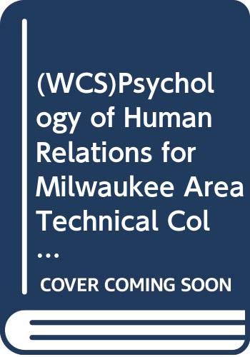 Psychology of Human Relations: Adjustment in the New Millenium (9780471692577) by Jeffrey S. Nevid; Spencer A. Rathus