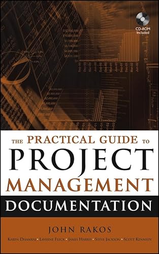 9780471693093: The Practical Guide to Project Management Documentation