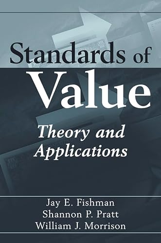 Stock image for Standards of Value: Theory and Applications for sale by Bill's Books