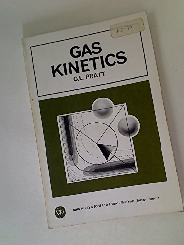 Imagen de archivo de Gas Kinetics a la venta por Better World Books