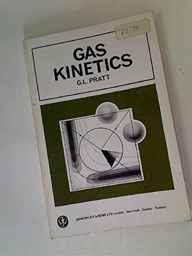 9780471696407: Gas Kinetics