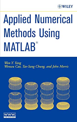 Stock image for Applied Numerical Methods Using MATLAB for sale by BooksRun