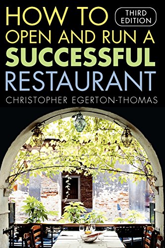 How to Open and Run a Successful Restaurant (9780471698746) by Egerton-Thomas, Christopher