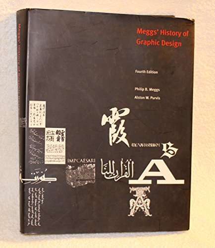 Stock image for Meggs History of Graphic Design for sale by Goodwill Books