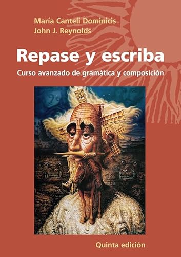 9780471699736: Repase Y Escriba: Curso Avanzado De Gramatica Y Composicion